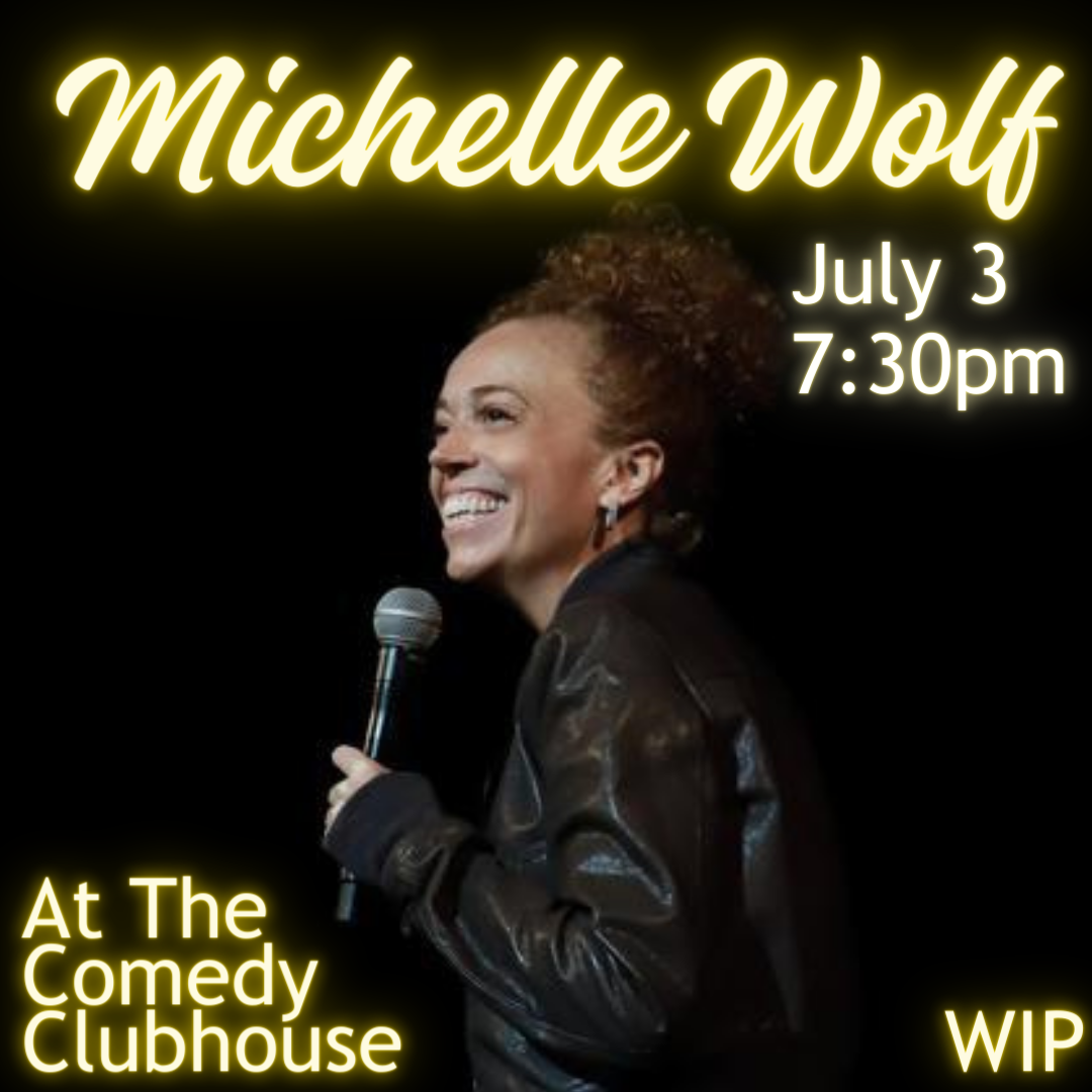 Michelle Wolf July 3