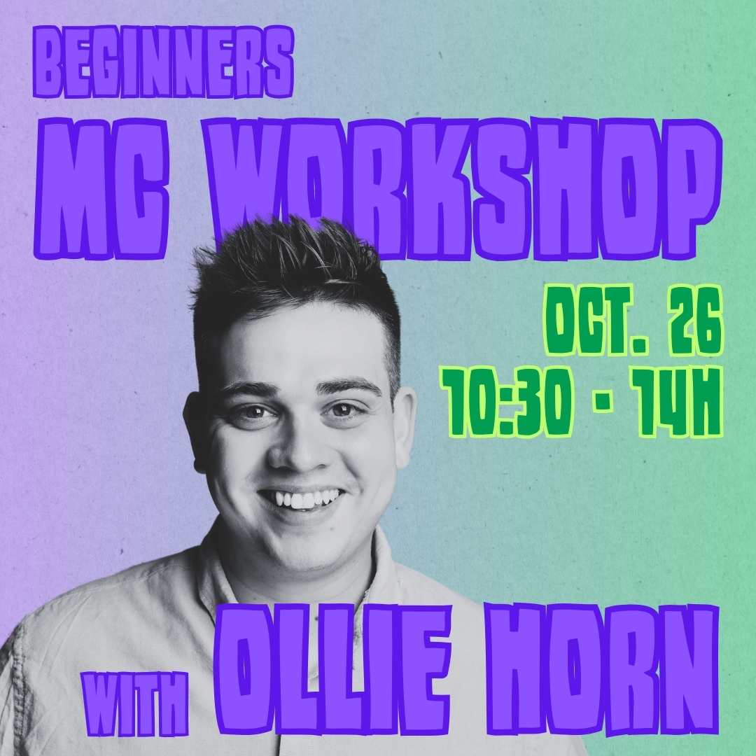 Beginners MC Workshop with Ollie Horn, Oct. 26 10:30-14h