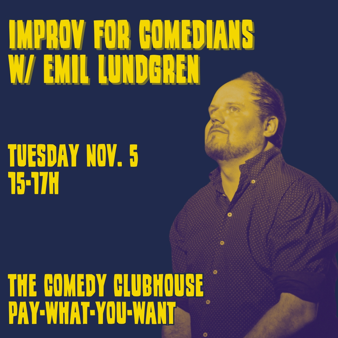 Emil Lundgren Improv for Comedians workshop poster