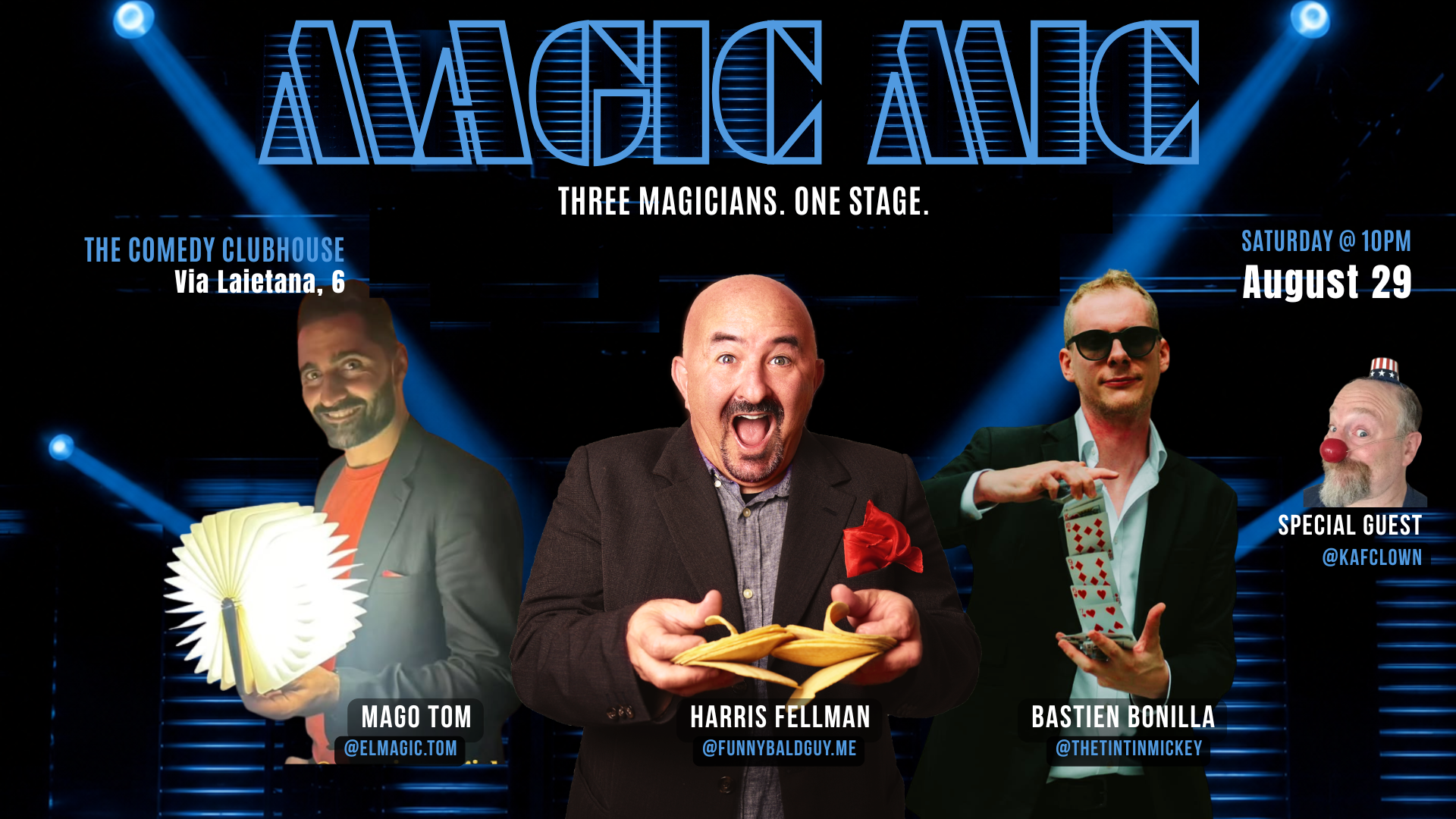 Magic Mic Aug 29 – Harris Fellman