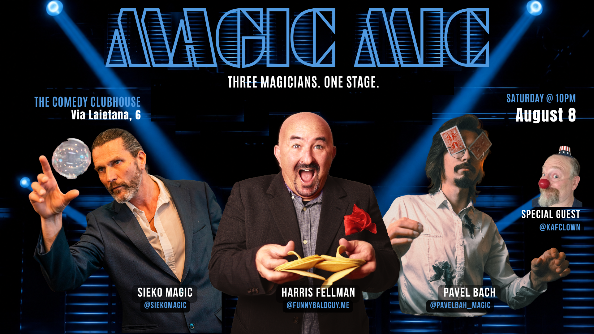 Magic Mic Poster Aug 8 (1920 x 1080 px) – Harris Fellman